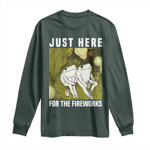 Funny Frog 4th of July Long Sleeve Shirt Just Here For The Fireworks TS14 Dark Forest Green Print Your Wear