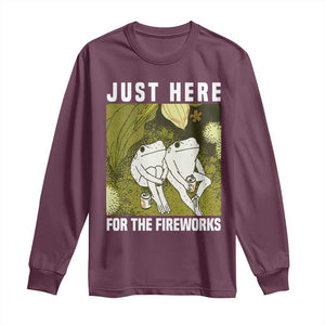 Funny Frog 4th of July Long Sleeve Shirt Just Here For The Fireworks TS14 Maroon Print Your Wear