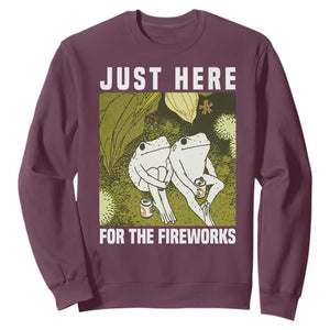 Funny Frog 4th of July Sweatshirt Just Here For The Fireworks TS14 Maroon Print Your Wear