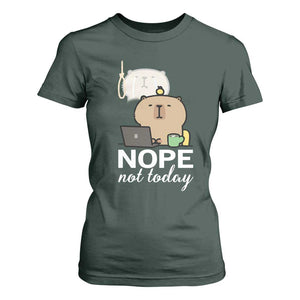 Nope Not Today T Shirt For Women Funny Lazy Capybara Meme TS14 Dark Forest Green Print Your Wear