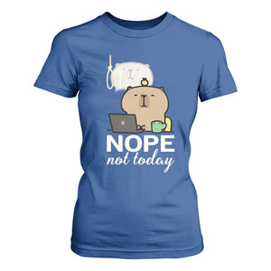 Nope Not Today T Shirt For Women Funny Lazy Capybara Meme TS14 Royal Blue Print Your Wear