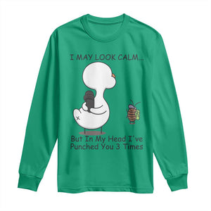 In My Head I Have Pecked You 3 Times Long Sleeve Shirt Funny Duck Sarcastic Farm Humor TS14 Irish Green Print Your Wear