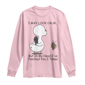 In My Head I Have Pecked You 3 Times Long Sleeve Shirt Funny Duck Sarcastic Farm Humor TS14 Light Pink Print Your Wear