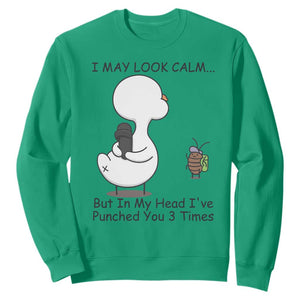 In My Head I Have Pecked You 3 Times Sweatshirt Funny Duck Sarcastic Farm Humor TS14 Irish Green Print Your Wear