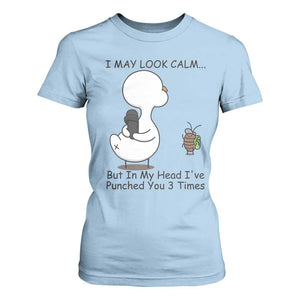 In My Head I Have Pecked You 3 Times T Shirt For Women Funny Duck Sarcastic Farm Humor TS14 Light Blue Print Your Wear