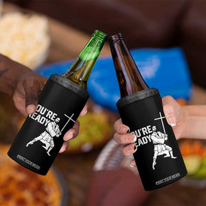 Funny Jesus Christian Meme 4 in 1 Can Cooler Tumbler You Are Ready TS14 Print Your Wear