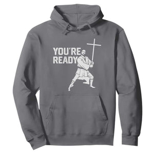 Funny Jesus Christian Meme Hoodie You Are Ready TS14 Charcoal Print Your Wear