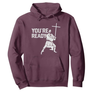 Funny Jesus Christian Meme Hoodie You Are Ready TS14 Maroon Print Your Wear