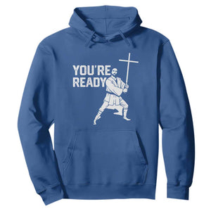 Funny Jesus Christian Meme Hoodie You Are Ready TS14 Royal Blue Print Your Wear