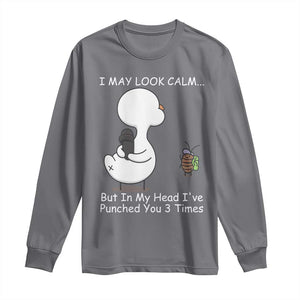 Duck Sarcastic Farm Long Sleeve Shirt In My Head I Have Pecked You 3 Times TS14 Charcoal Print Your Wear