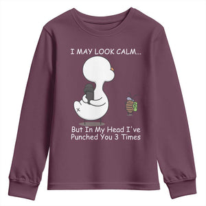 Duck Sarcastic Farm Youth Sweatshirt In My Head I Have Pecked You 3 Times TS14 Maroon Print Your Wear