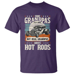 Some Grandpas Play Bingo Real Grandpas Drive Hotrods T Shirt 1932 American Classic Hotrod