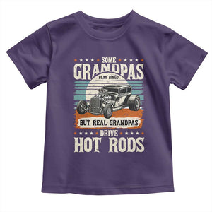 Some Grandpas Play Bingo Real Grandpas Drive Hotrods Toddler T Shirt 1932 American Classic Hotrod