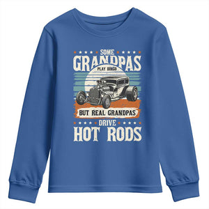 Some Grandpas Play Bingo Real Grandpas Drive Hotrods Youth Sweatshirt 1932 American Classic Hotrod