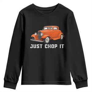 Just Chop It Youth Sweatshirt 1932 American Classic Hotrod