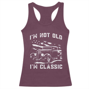 I'm Not Old I'm Classic Racerback Tank Top 1932 American Classic Hotrod
