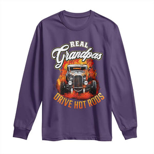 Real Grandpas Drive Hotrods Long Sleeve Shirt Vintage 1932 Hotrod