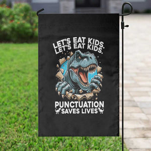 Funny Grammar Dino Garden Flag Let Us Eat Kids Punctuation Saves Lives TS14 Print Your Wear