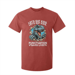 Funny Grammar Dino T Shirt For Kid Let Us Eat Kids Punctuation Saves Lives TS14 Red Print Your Wear