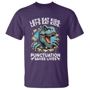 Funny Grammar Dino T Shirt Let Us Eat Kids Punctuation Saves Lives TS14 Purple Print Your Wear