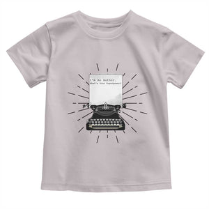 Funny Typewriter Toddler T Shirt I Am An Author What Is Your Superpower TS14 Ice Gray Print Your Wear
