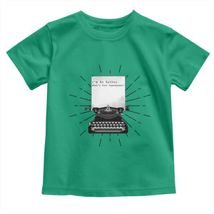 Funny Typewriter Toddler T Shirt I Am An Author What Is Your Superpower TS14 Irish Green Print Your Wear