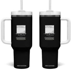 Funny Typewriter Tumbler With Handle I Am An Author What Is Your Superpower TS14 One Size: 40 oz White Print Your Wear