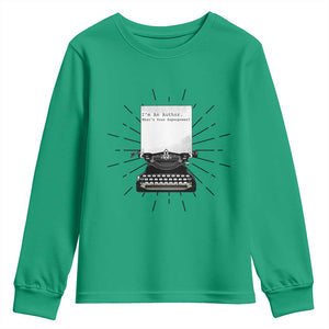 Funny Typewriter Youth Sweatshirt I Am An Author What Is Your Superpower TS14 Irish Green Print Your Wear