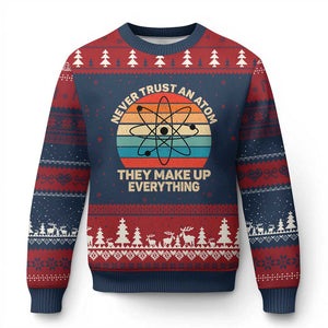Never Trust An Atom They Make Up Everything Ugly Christmas Sweater Funny Science TS14 Navy Red Print Your Wear