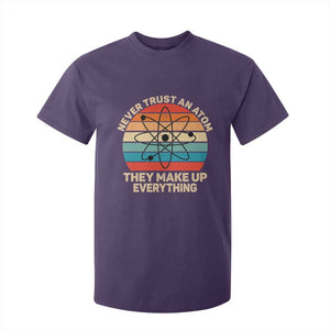 Never Trust An Atom They Make Up Everything T Shirt For Kid Funny Science TS14 Purple Print Your Wear
