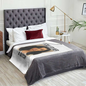 Funny Doll Face Meme Throw Blanket I Called Her A Bitch TS14 Print Your Wear
