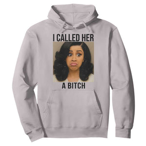 Funny Doll Face Meme Hoodie I Called Her A Bitch TS14 Ice Gray Print Your Wear