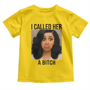 Funny Doll Face Meme Toddler T Shirt I Called Her A Bitch TS14 Daisy Print Your Wear