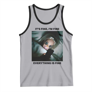 Funny Distressed Doll Face Meme Tank Top It Is Fine I Am Fine Everything Is Fine TS14 Athletic Heather Black Print Your Wear