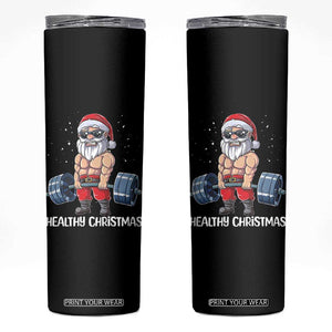 Funny Santa Gym Xmas Skinny Tumbler Healthy Christmas TS14 Black Print Your Wear