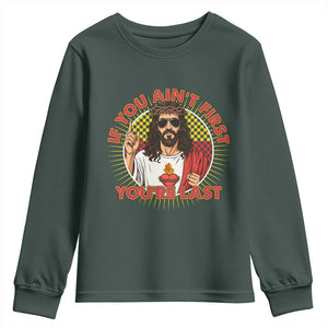 Funny Jesus Racing Youth Sweatshirt If You Are Not First You Are Last TS14 Dark Forest Green Print Your Wear
