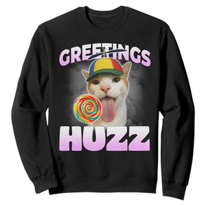 Funny Cat Meme Sweatshirt Greetings Huzz TS14 Black Print Your Wear