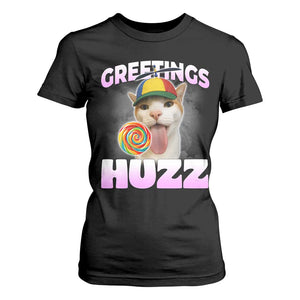 Funny Cat Meme T Shirt For Women Greetings Huzz TS14 Black Print Your Wear