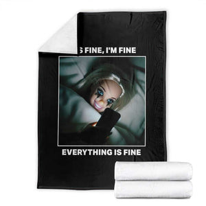Funny Doll Face Meme Throw Blanket It Is Fine I Am Fine Everything Is Fine TS14 Black Print Your Wear