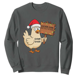 Chicken Game Christmas Sweatshirt Funny Do Not Look At The Chicken TS14 Dark Heather Print Your Wear