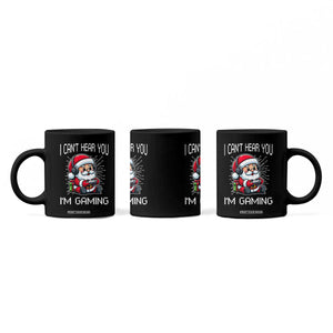 Funny Santa Gamer Christmas Coffee Mug I Can Not Hear You I Am Gaming TS14 Print Your Wear