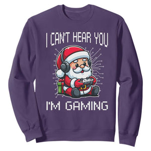 Funny Santa Gamer Christmas Sweatshirt I Can Not Hear You I Am Gaming TS14 Purple Print Your Wear
