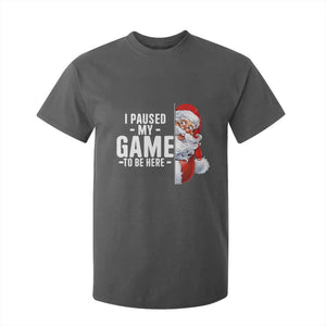 Funny Santa Gamer Christmas T Shirt For Kid I Paused My Game To Be Here TS14 Dark Heather Print Your Wear