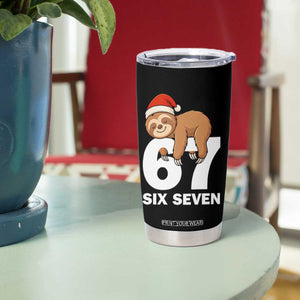 67 Six Seven Tumbler Cup Funny Sloth Christmas TS14 Print Your Wear