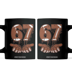 67 Six Seven Coffee Mug Funny Football Meme TS14 Black Print Your Wear