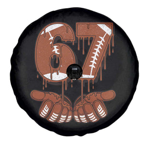 67 Six Seven Spare Tire Cover Funny Football Meme TS14 Print Your Wear