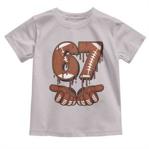 67 Six Seven Toddler T Shirt Funny Football Meme TS14 Ice Gray Print Your Wear