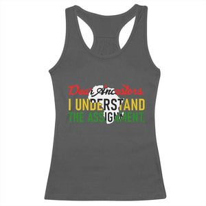 Black History Racerback Tank Top Dear Ancestors I Understand The Assignment TS14 Dark Heather Print Your Wear