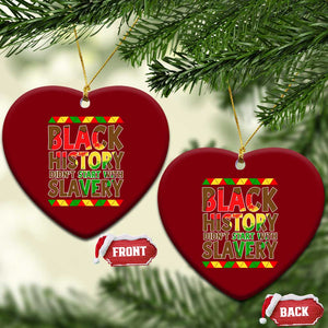 Black History Month Ceramic Ornament Black History Month Didn't Start With Slavery TS14 Print Your Wear