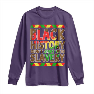 Black History Month Long Sleeve Shirt Black History Month Didn't Start With Slavery TS14 Purple Print Your Wear
